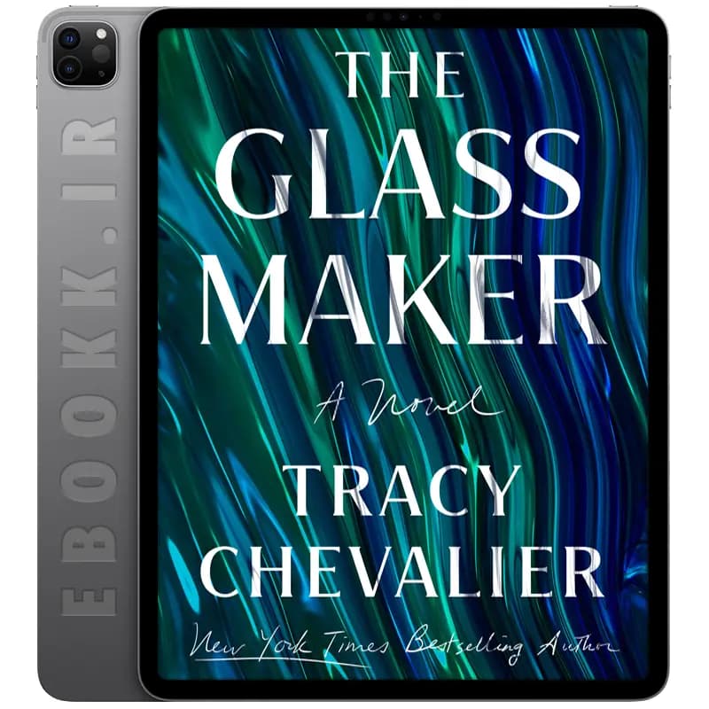 دانلود کتاب The Glassmaker 2024