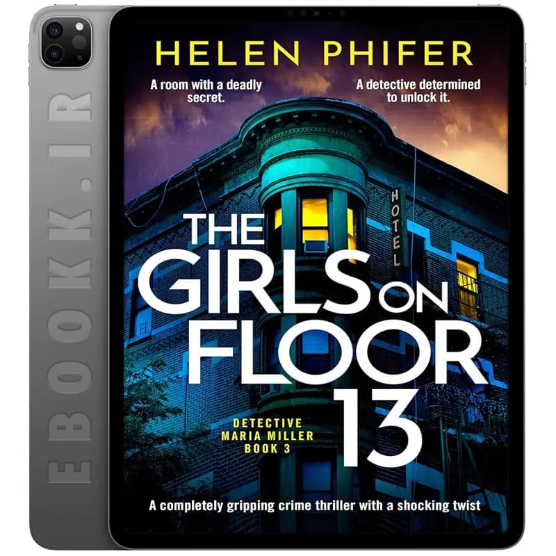 دانلود کتاب The Girls on Floor 13