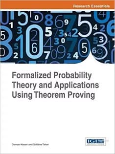 دانلود کتاب Formalized Probability Theory and Applications Using Theorem Proving