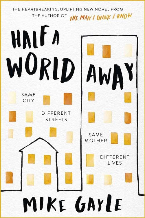 کتاب Half a World Away (آن سوی دیگر دنیا) نسخه انگلیسی PDF | مایک گیل