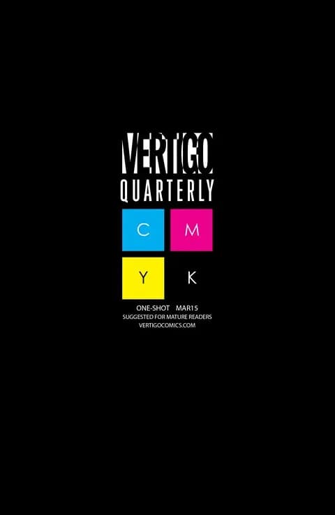 دانلود کمیک Vertigo Quarterly – CMYK Black #4 (2015)