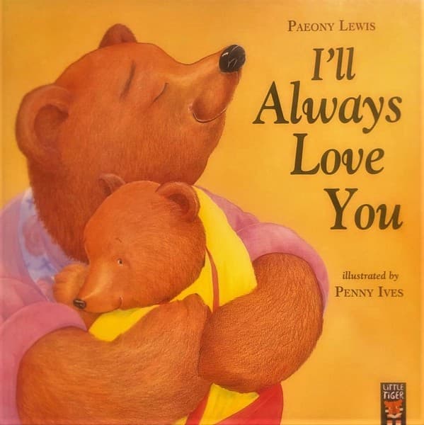 I’ll always love you