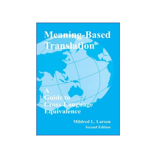 Meaning Based Translation 2nd Edition
