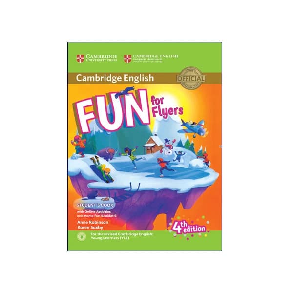 Fun for Flyers 4th Edition Student’s Book + Home Fun Booklet 6