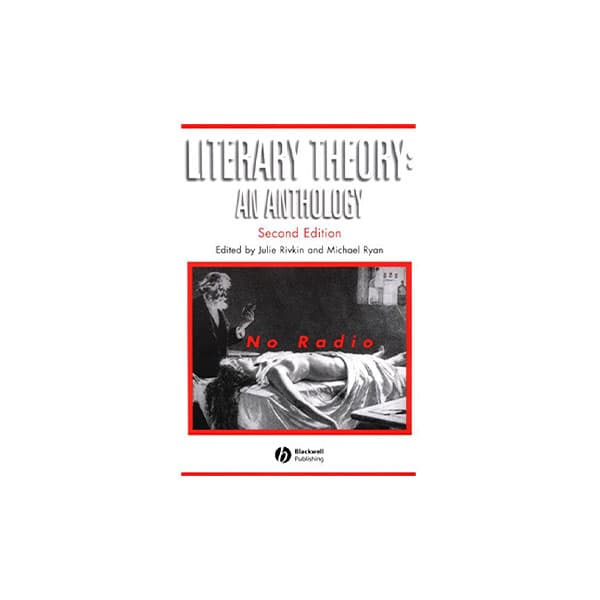 Literary Theory: An Anthology