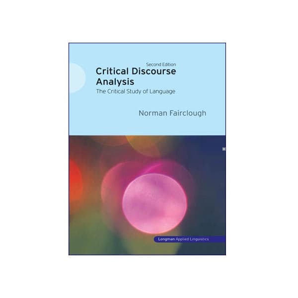 Critical Discourse Analysis 2nd edition