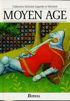 کتاب فرانسه Lagarde et Michard Moyen – Age * Manuel de l’élève