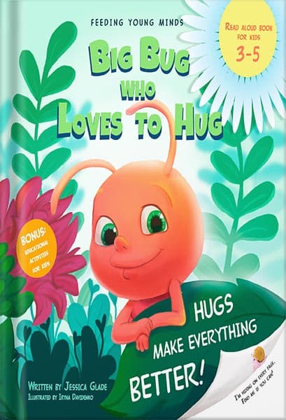 دانلود کتاب Big Bug who Loves to Hug : Hugs make everything better. Children’s book, bedtime story for toddlers about bugs (books about going to kindergarten Book 1) by Jessica Glade