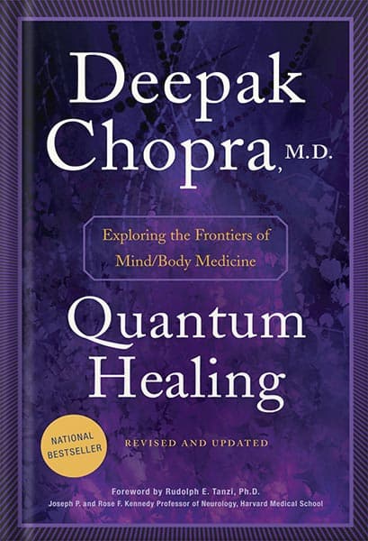 دانلود کتاب Quantum Healing (Revised and Updated): Exploring the Frontiers of Mind/Body Medicine by Deepak Chopra