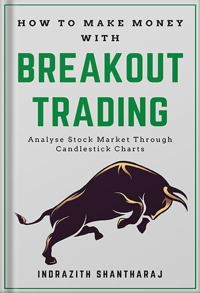 دانلود کتاب How to Make Money With Breakout Trading: A Simple Stock Market Book for Beginners – The Secret of becoming Intelligent Investor – Price Action Trading through subconscious mind