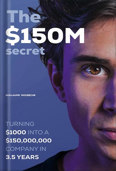 دانلود کتاب The $150M secret by Guillaume Moubeche