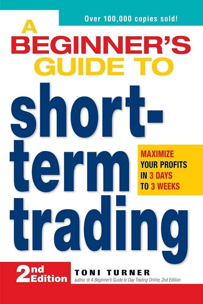 کتاب A Beginner’s Guide to short-term (راهنمای مبتدیان برای…) نسخه انگلیسی PDF | تونی ترنر