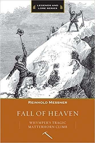 کتاب Fall of Heaven: Whymper’s Tragic Matterhorn Climb