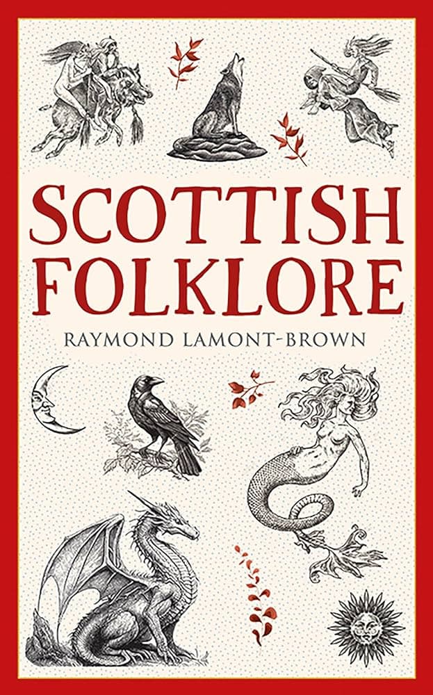 کتاب Scottish Folklore (فولکلور اسکاتلندی) نسخه انگلیسی PDF