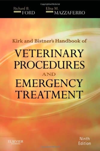Kirk & Bistners Handbook of Veterinary Procedures and Emergency Treatment, 9th Edition