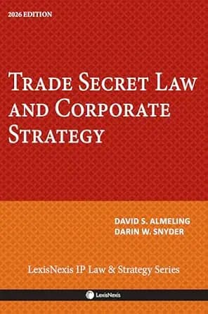 و دانلود نسخه کامل کتاب زبان اصلی Trade Secret Law and Corporate Strategy 2026 Edition | دانلود کتاب خارجی