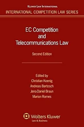 و دانلود نسخه کامل کتاب زبان اصلی EC Competition and Telecommunications Law (International Competition Law Series Book 6) | دانلود کتاب خارجی