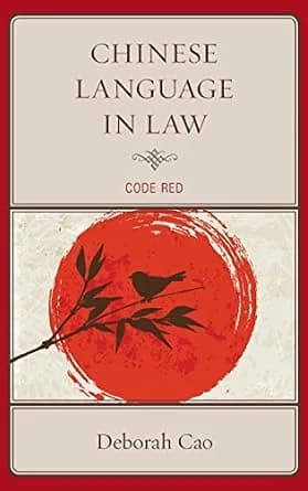 و دانلود نسخه کامل کتاب زبان اصلی Chinese Language in Law: Code Red | دانلود کتاب خارجی