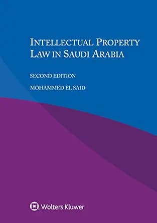 و دانلود نسخه کامل کتاب زبان اصلی Intellectual Property Law in Saudi Arabia | دانلود کتاب خارجی