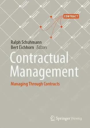 و دانلود نسخه کامل کتاب زبان اصلی Contractual Management: Managing Through Contracts | دانلود کتاب خارجی