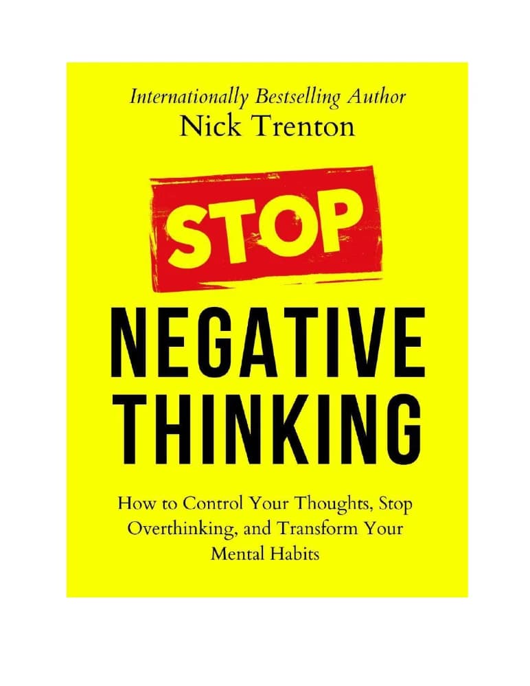 کتاب Stop Negative Thinking (دست از افکار منفی بردارید) نسخه انگلیسی PDF | نیک ترنتون