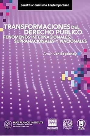و دانلود نسخه کامل کتاب زبان اصلی Transformaciones del derecho público. Fenómenos internacionales, supranacionales y nacionales. (Constitucionalismo Contemporáneo) (Spanish Edition) PDF | دانلود