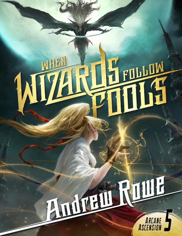 کتاب When Wizards Follow Fools (وقتی جادوگران از احمق‌ها پیروی می‌کنند) نسخه انگلیسی PDF | تد ویلیامز