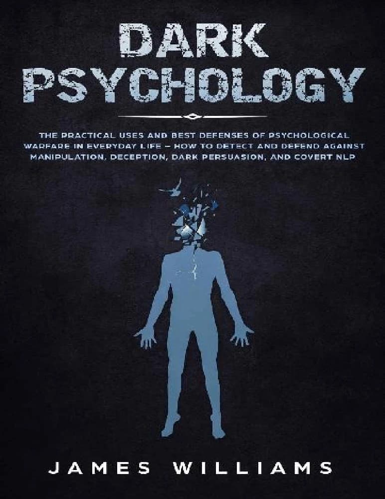 کتاب Dark Psychology (روانشناسی تاریک) نسخه انگلیسی PDF | جیمز ویلیامز — تصویر ۲