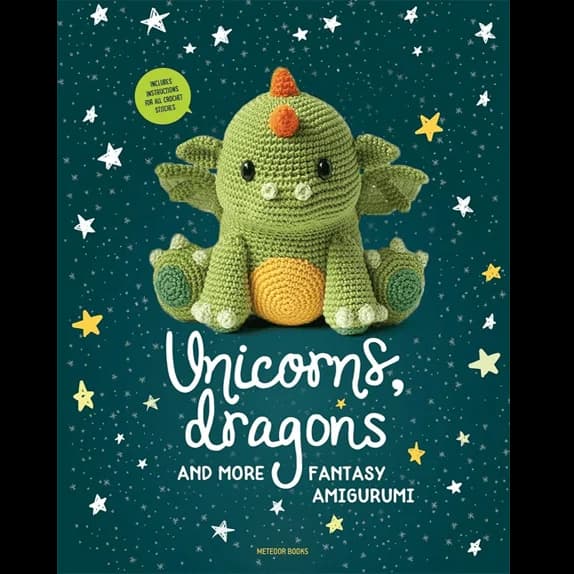 Unicorns, Dragons and More Fantasy Amigurumi – کتاب الکترونیکی انگلیسی