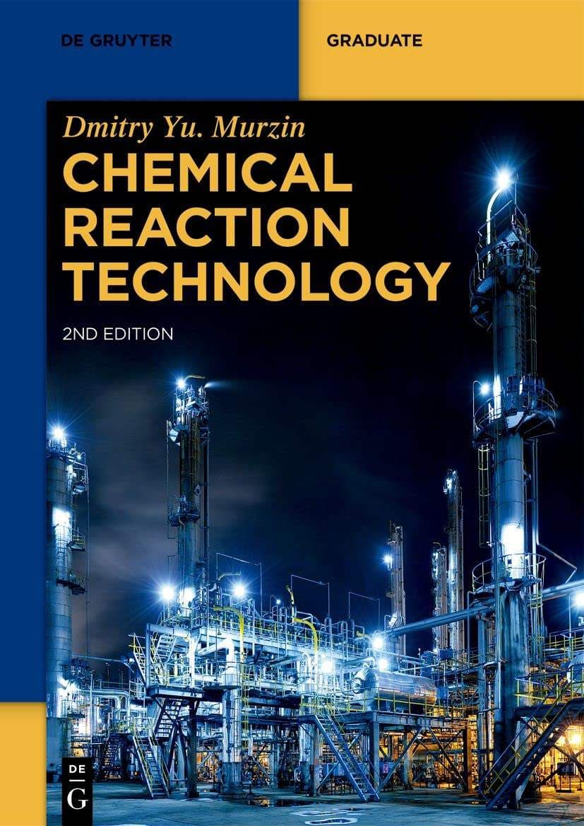 کتاب فناوری واکنش‌های شیمیایی (Chemical Reaction Technology) نسخه انگلیسی PDF | دیمیتری یو. مورزین