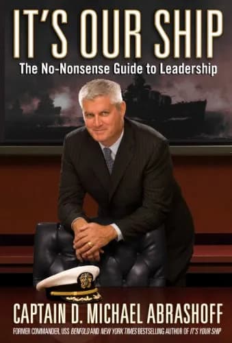 و دانلود نسخه کامل کتاب زبان اصلی It’s Our Ship: The No-Nonsense Guide to Leadership Kindle Edition | دانلود کتاب خارجی