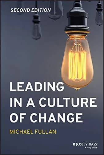 و دانلود نسخه کامل کتاب زبان اصلی Leading in a Culture of Change Kindle Edition | دانلود کتاب خارجی