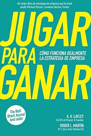 و دانلود نسخه کامل کتاب زبان اصلی Jugar para ganar: Cómo funciona realmente la estrategia de empresa (Spanish Edition) | دانلود کتاب خارجی