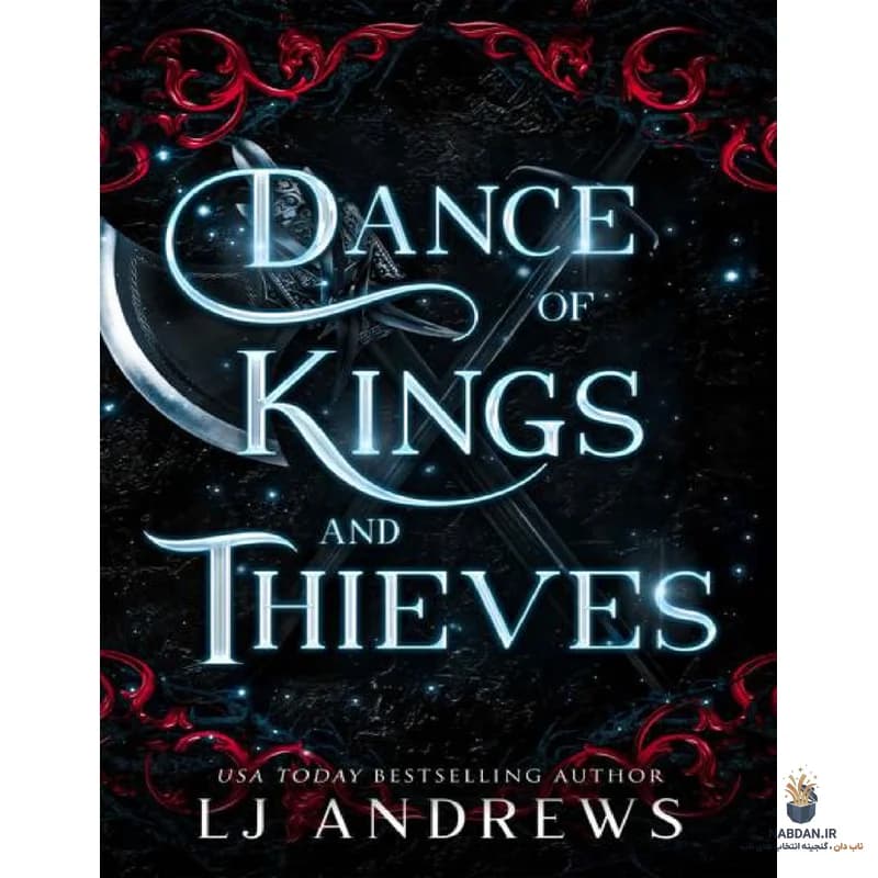 کتاب Dance Of Kings And Thieves (رقص پادشاهان و دزدان) نسخه انگلیسی PDF | ال جی اندروز