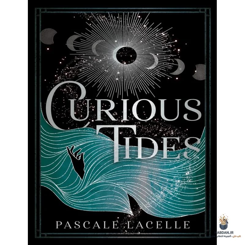 کتاب Curious Tides (جزر و مدهای کنجکاو) نسخه انگلیسی PDF | پاسکال لاسل