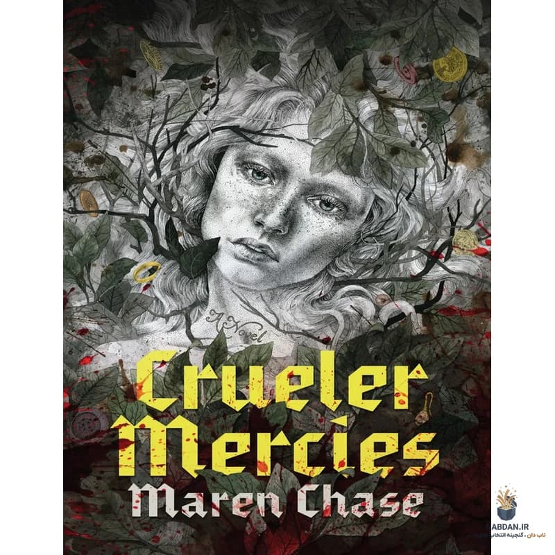 کتاب Crueler Mercies (رحم‌های بی‌رحم‌تر) نسخه انگلیسی PDF | مارن چیس