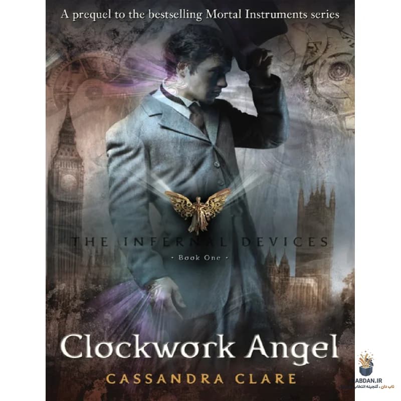 کتاب Clockwork Angel (فرشته مکانیکی) نسخه انگلیسی PDF | کاساندرا کلر