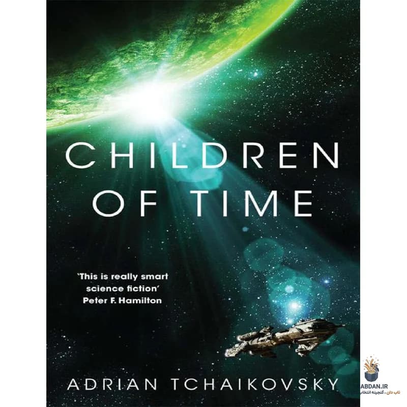 کتاب Children Of Time (فرزندان زمان) نسخه انگلیسی PDF | آدریان چایکوفسکی