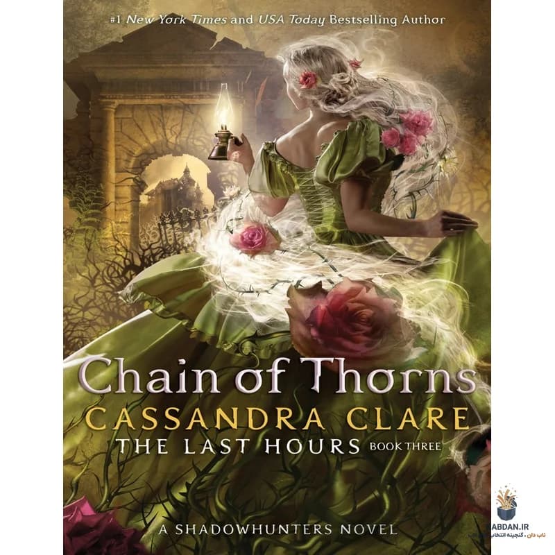 کتاب Chain Of Thorns (زنجیر خارها) نسخه انگلیسی PDF | کاساندرا کلر