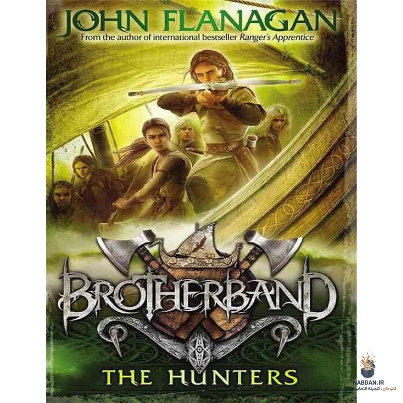 کتاب The Hunters (شکارچیان) نسخه انگلیسی PDF | جان فلنگن