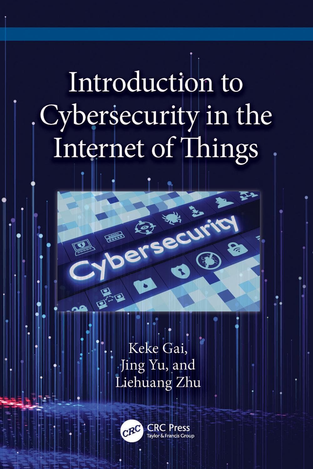 آشنایی با امنیت سایبری در اینترنت اشیا ۲۰۲۴ <br> Introduction to Cybersecurity in the Internet of Things 2024