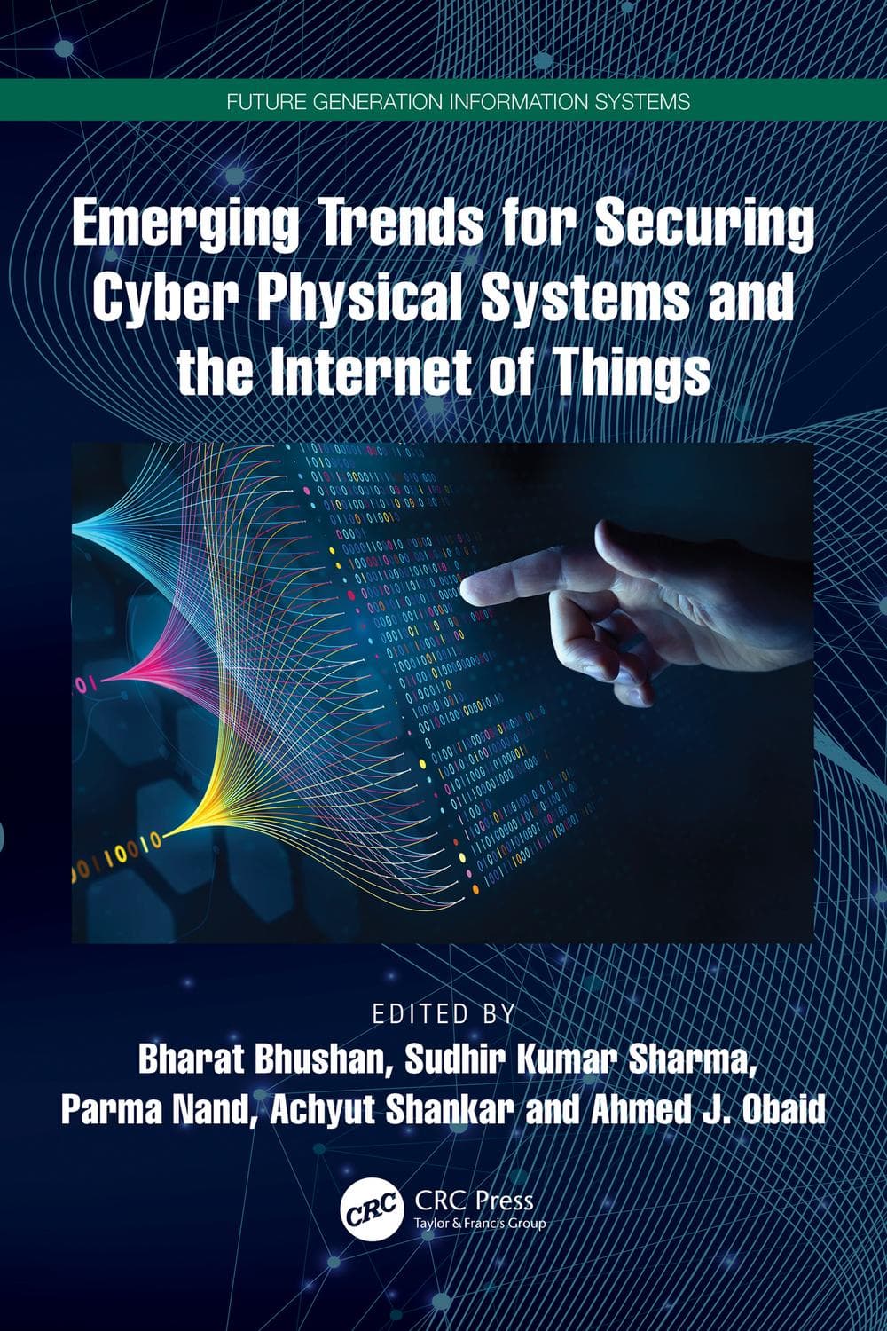 روندهای نوظهور برای ایمن‌سازی سامانه‌های سایبرفیزیکی و اینترنت اشیا ۲۰۲۴ <br> Emerging Trends for Securing Cyber Physical Systems and the Internet of Things 2024