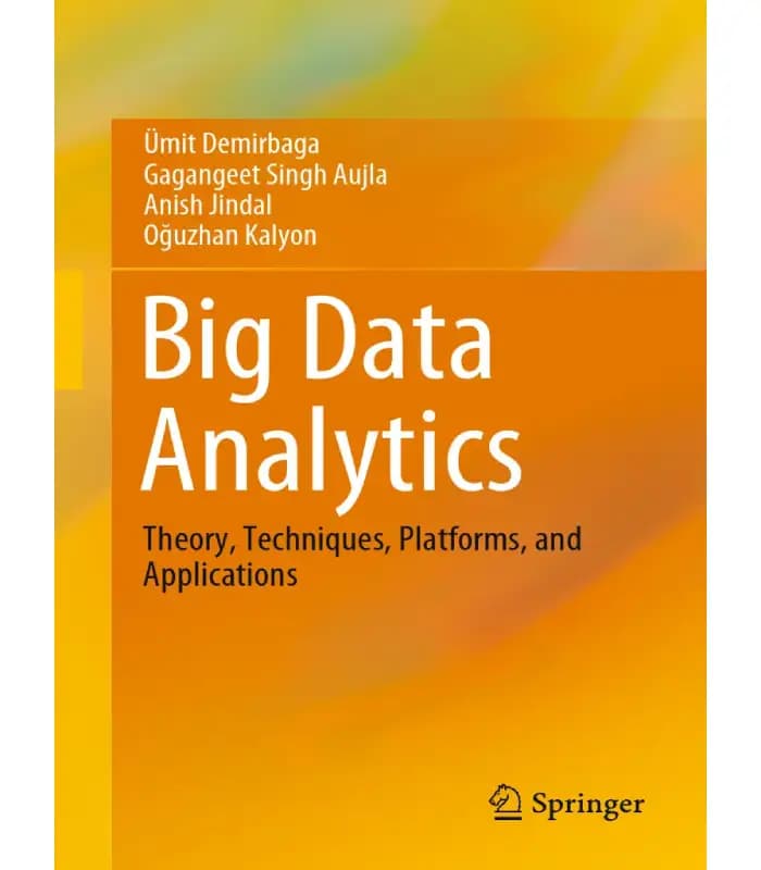 کتاب Big Data Analytics (تحلیل کلان‌داده‌ها) اثر اومیت دمیر‌باغا | نسخه انگلیسی PDF
