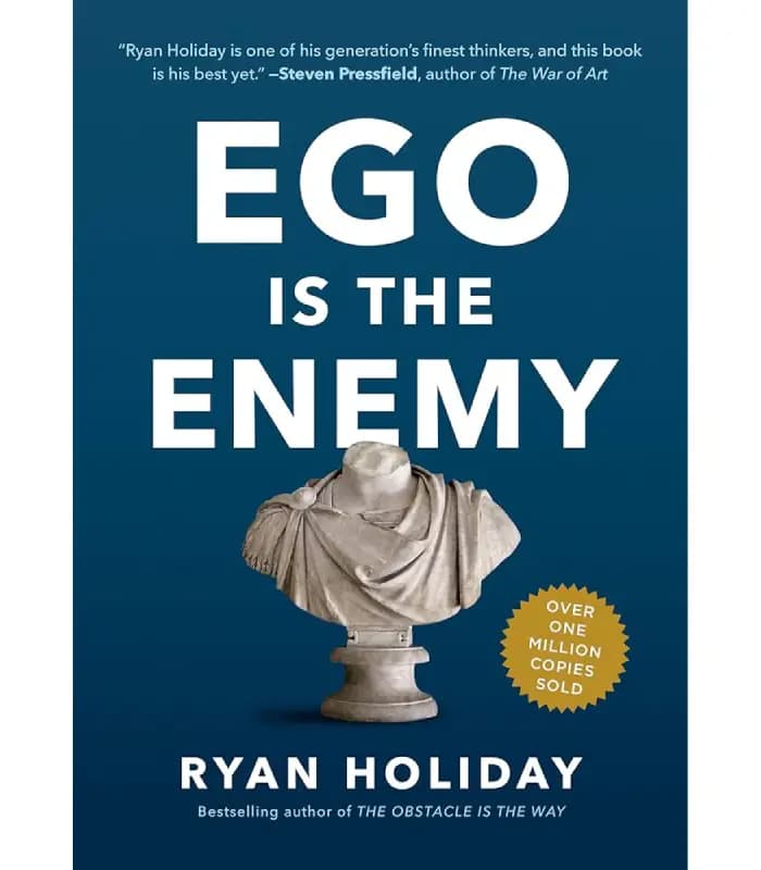 کتاب Ego Is the Enemy (خود دشمن است) اثر رایان هالیدی | نسخه انگلیسی PDF