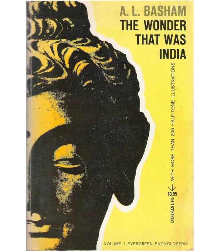 کتاب The Wonder That Was India (شگفتی که هند بود) اثر ای. ال. باشام | نسخه انگلیسی PDF