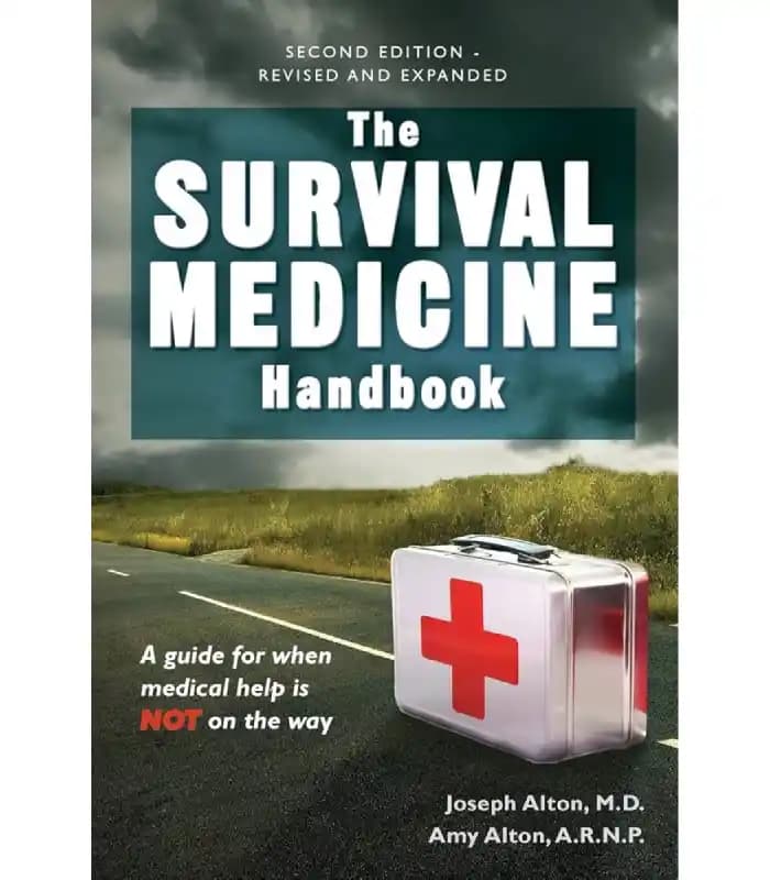 کتاب The Survival Medicine Handbook (راهنمای پزشکی بقا) اثر جوزف آلتون و امی آلتون | نسخه انگلیسی PDF