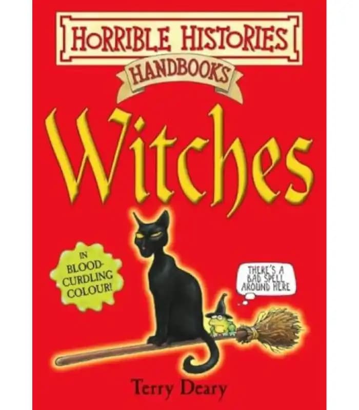 کتاب Horrible Histories: Witches (تاریخهای ترسناک: جادوگران) اثر تری دیری | نسخه انگلیسی PDF