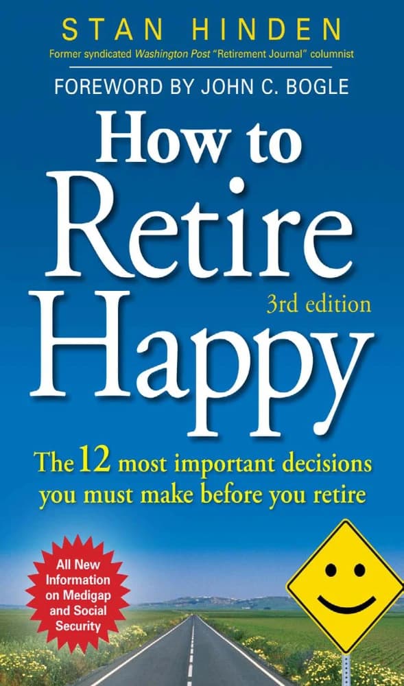 کتاب How to Retire Happy (چگونه بازنشستگی شادی داشته باشیم: ۱۲ تصمیم مهمی که باید بگیرید) نسخه انگلیسی PDF | استن هادن