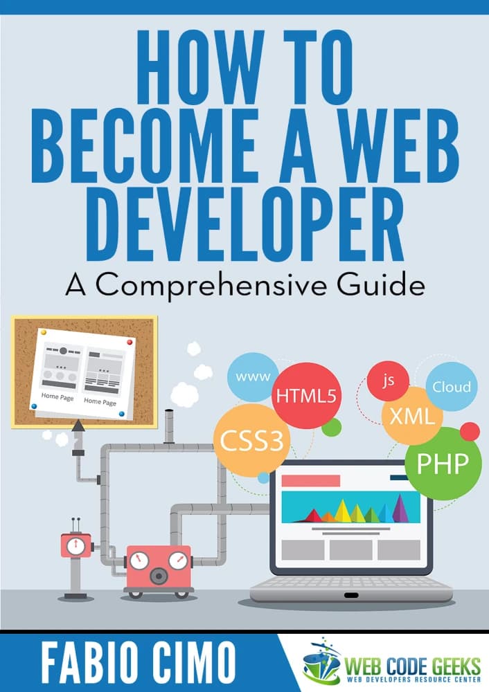 کتاب How to Become a Web Developer (چگونه توسعه‌دهنده وب شویم) نسخه انگلیسی PDF | فابیو چیمو