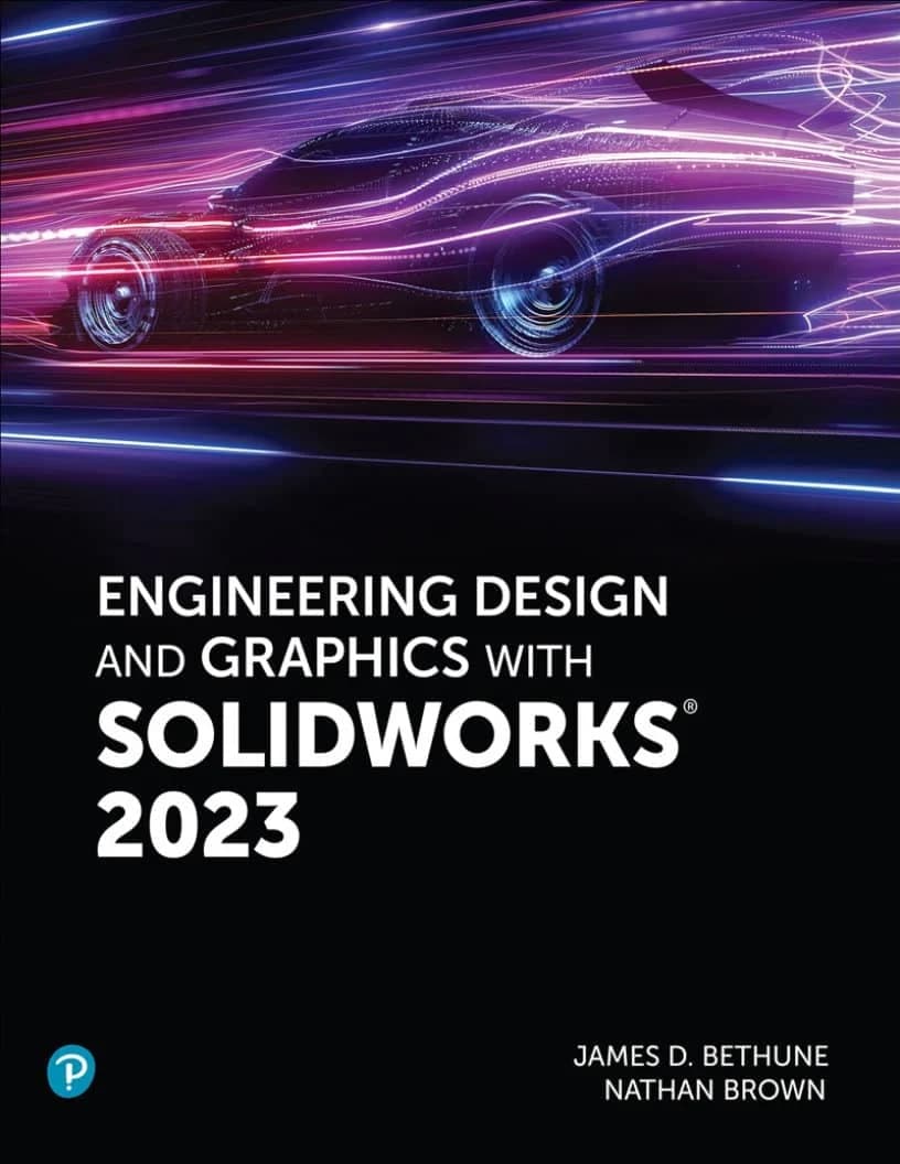 کتاب Engineering Design and Graphics with SolidWorks 2023